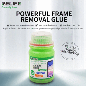 Relife RL-518A Universal Liquid for Remove Frame Disassembling Bracket Stent Glue Liquid for Iphone Huawei, Samsung